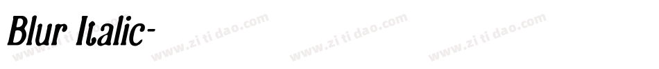 Blur Italic字体转换